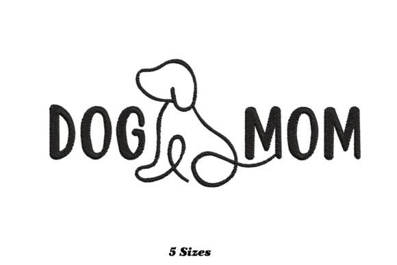 Reviewing the Dog Mom Embroidery Design for Gifts